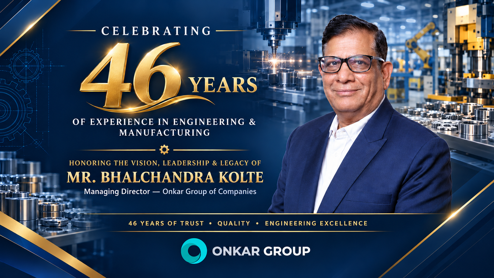 Onkar Group - Celebrating 46 Years of Engineering and Manufacturing Excellence
